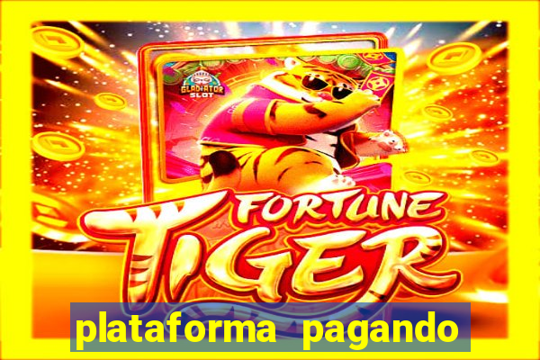 plataforma pagando no cadastro saque free